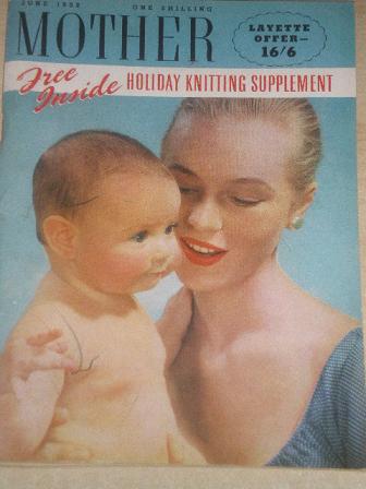 MOTHER magazine, June 1952 issue for sale. Original British publication from Tilley, Chesterfield, D