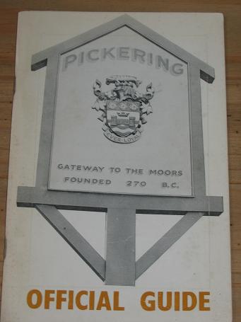 PICKERING YORKSHIRE 1960S 1970S OFFICIAL GUIDE FOR SALE VINTAGE PUBLICATION PURE NOSTALGIA ARCHIVES 