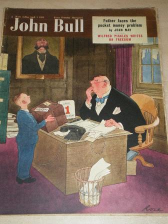 JOHN BULL magazine, April 1 1950 issue for sale. ROSE, WILFRED PICKLES, JOHN MAY, DAVID FROME, PAUL 