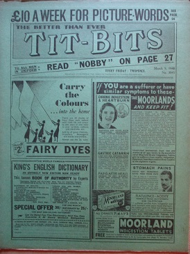 TIT-BITS magazine, March 9 1940 issue for sale. DOUGLAS NEWTON, OLIVE BRADSHAW, F. W. THOMAS. Origin