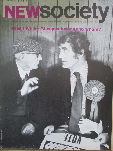 NEW SOCIETY magazine, 26 April 1979 issue for sale. DAVID WHITE: GLASGOW BELONGS TO WHOM? Original B