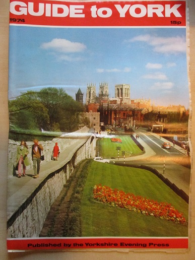 Tilleys Vintage Magazines : The YORKSHIRE Evening Press 1974 GUIDE to ...