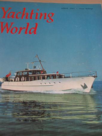 YACHTING WORLD magazine, April 1963 issue for sale. SAILING, BOATS. Vintage publication. Classic ima