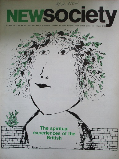 NEW SOCIETY magazine, 12 April 1979 issue for sale. THE SPIRITUAL EXPERIENCES OF THE BRITISH. Origin