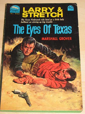 Marshall Grover THE EYES OF TEXAS Larry and Stretch. COUGAR WESTERN No.593, Cleveland Publishing, Au