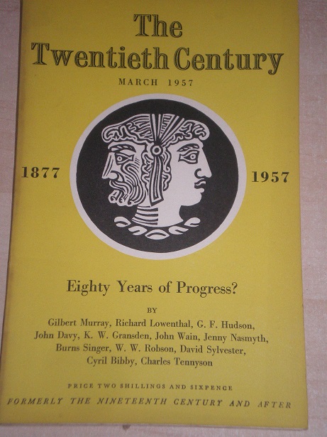 THE TWENTIETH CENTURY magazine, March 1957 issue for sale. JOHN WAIN. Original BRITISH publication f