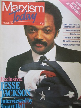 MARXISM TODAY magazine, March 1986 issue for sale. JESSE JACKSON. Original British publication from 