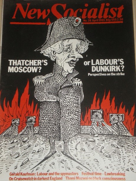 NEW SOCIALIST magazine, April 1985 issue for sale. THATCHER, MINERS STRIKE. Original British publica