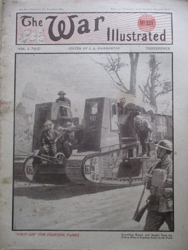 THE WAR ILLUSTRATED magazine, 9 November 1918 issue for sale. FIRST-AID FOR FIGHTING TANKS. Original