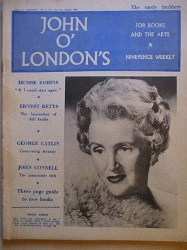 JOHN O’LONDON’S magazine, 9 August 1962 issue for sale. DENISE ROBINS, ERNEST BETTS, JOHN CONNELL. O