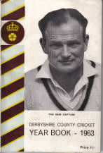 DERBYSHIRE COUNTY CRICKET YEAR BOOK 1963