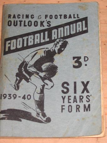 RACING AND FOOTBALL OUTLOOKS FOOTBALL ANNUAL 1939 1940 VINTAGE SPORTS BOOK FOR SALE PURE NOSTALGIA A