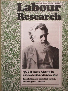 LABOUR RESEARCH magazine, March 1984 issue for sale. WILLIAM MORRIS. Original British publication fr