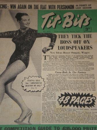 TIT-BITS magazine, 26 March 1955 issue for sale. TAINA ELG. Original gifts from Tilleys, Chesterfiel