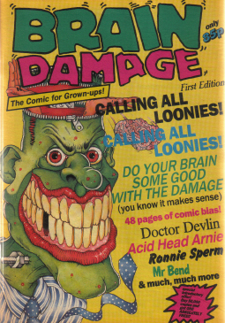 BRAIN DAMAGE COMIC FIRST EDITION 1989 SCRAGGS DOCTOR DEVLIN