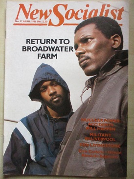 NEW SOCIALIST magazine, April 1986 issue for sale. RETURN TO BROADWATER FARM. MILITANT IN LIVERPOOL.