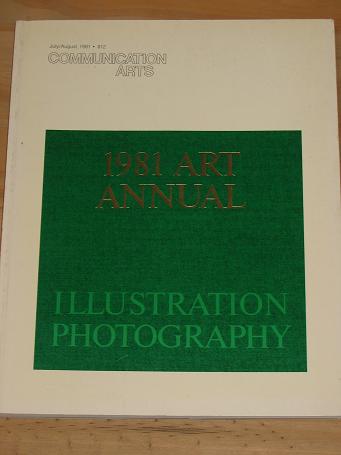 COMMUNICATION ARTS MAGAZINE JULY AUGUST 1981 ISSUE FOR SALE ART ANNUAL VINTAGE ILLUSTRATION PHOTOGRA