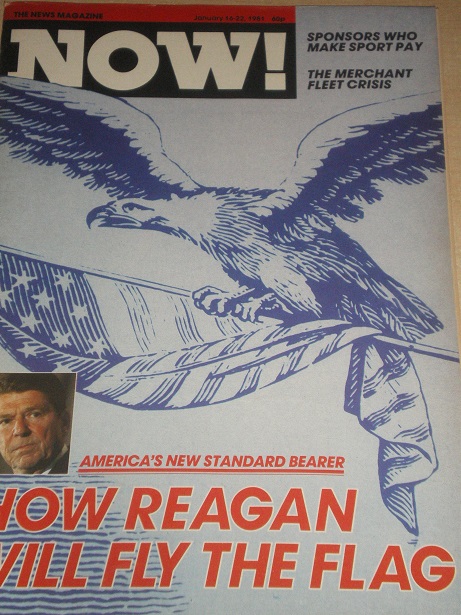 NOW! magazine, January 16 - 22 1981 issue for sale. REAGAN. Original British NEWS publication from T