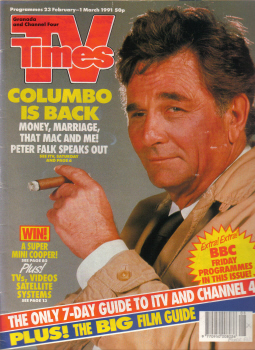 TV TIMES 23 FEB-1 MAR 1991 COLUMBO FALK VINTAGE BRITISH TV LISTINGS MAGAZINE FOR SALE PURE NOSTALGIA